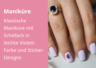 Maniküre Klassische Maniküre mit Schellack in leichte Violett-Farbe und Sticker-Designs