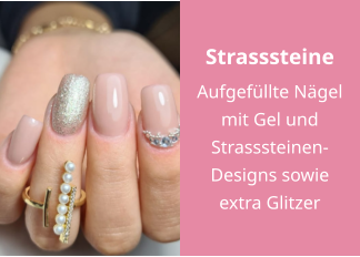 Strasssteine Aufgefüllte Nägel mit Gel und Strasssteinen-Designs sowie extra Glitzer