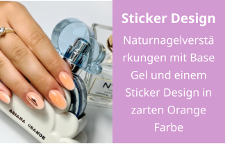 Sticker Design Naturnagelverstärkungen mit Base Gel und einem Sticker Design in zarten Orange Farbe